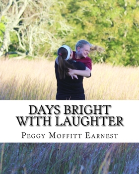 Paperback Days Bright With Laughter Book