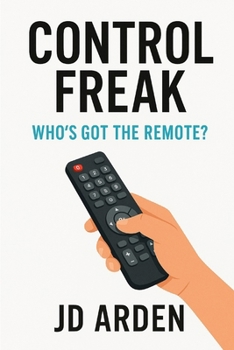 Paperback Control Freak: Who's Got the Remote? Book