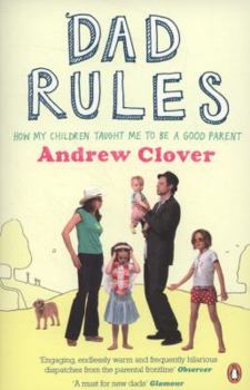 Paperback Dad Rules: How My Children Taught Me to Be a Good Parent Book