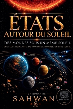 États Autour Du Soleil (Finnish Edition)