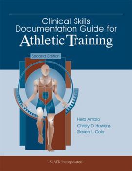 Paperback Clinical Skills Documentation Guide for Athletic Training Book