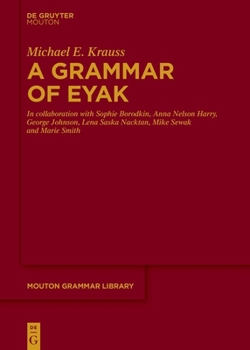 Hardcover A Grammar of Eyak Book
