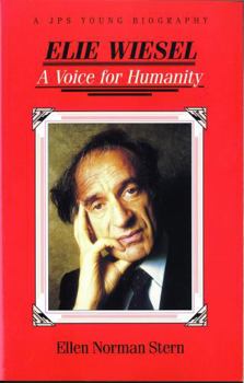Paperback Elie Wiesel: A Voice for Humanity Book