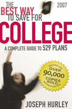 Paperback The Best Way to Save for College: A Complete Guide to 529 Plans Book