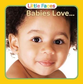 Board book Babies Love... Book