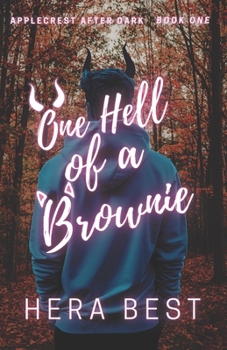 Paperback One Hell of a Brownie: Applecrest After Dark: Book One Book