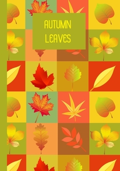 Paperback Autumn Leaves: Beautiful wide ruled notebook - Autumn themed cover - Great back to school gift Book