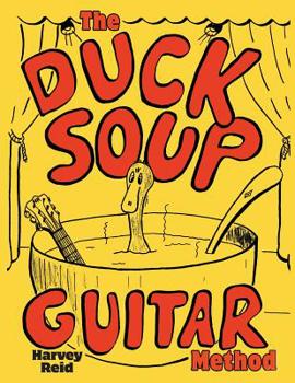 Paperback The Duck Soup Guitar Method: Beginning Guitar With Super-Easy Chords Book