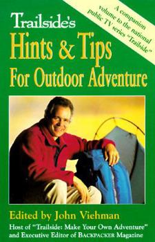 Paperback Trailside's Hints and Tips for Outdoor Adventure Book