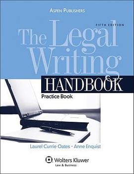 Paperback The Legal Writing Handbook: Practice Book 5e Book