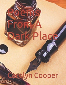Poems From A Dark Place B0CH2QPCPS Book Cover