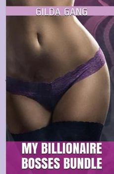 Paperback My Billionaire Bosses Bundle Book
