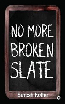 Paperback No More Broken Slate Book