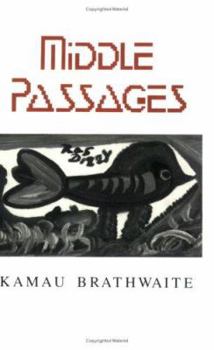 Paperback Middlepassages: Poetry Book