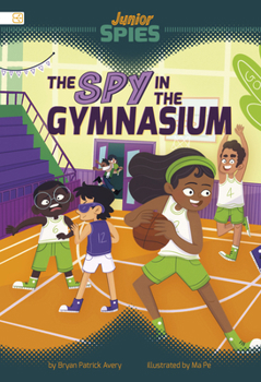 The Spy in the Gymnasium