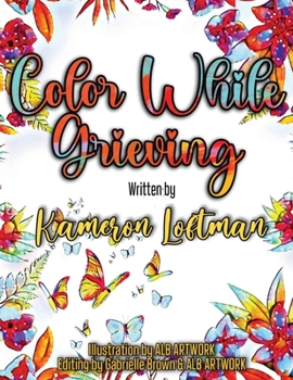 Paperback Color While Grieving Book