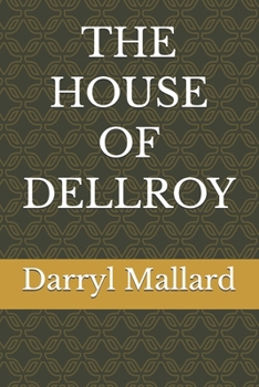 Paperback The House of Dellroy Book