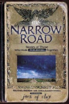 Paperback The Narrow Road: Stories of Those Who Walk This Road Together [With This Road CD by Jars of Clay] Book