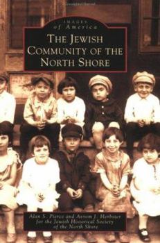Paperback The Jewish Community of the North Shore Book