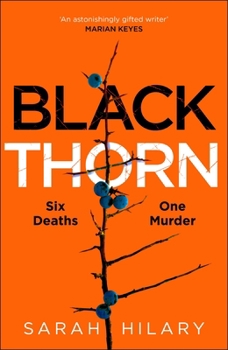 Hardcover Black Thorn: A Slow-Burning, Multi-Layered Mystery about Families and Their Secrets and Lies Book