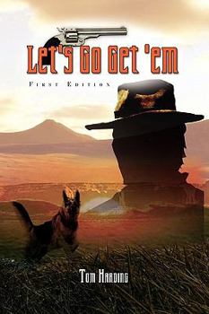 Hardcover Let's Go Get 'em Book