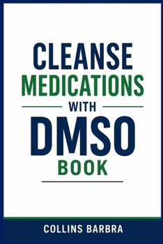 Paperback Cleanse Medications with Dmso Book