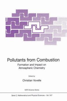 Paperback Pollutants from Combustion: Formation and Impact on Atmospheric Chemistry Book