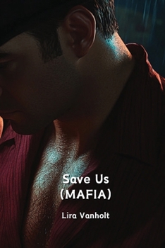 Paperback Save Us (MAFIA) Book