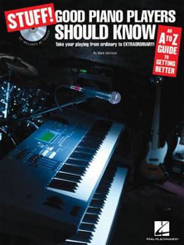 Paperback Stuff! Good Piano Players Should Know: An A-Z Guide to Getting Better [With CD] Book