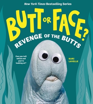 Hardcover Butt or Face? Volume 2: Revenge of the Butts Book