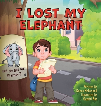 Hardcover I Lost My Elephant Book