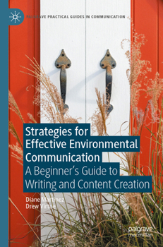 Paperback Strategies for Effective Environmental Communication: A Beginner's Guide to Writing and Content Creation Book