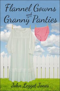 Paperback Flannel Gowns and Granny Panties Book