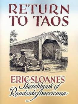 Paperback Return to Taos: Eric Sloane's Sketchbook of Roadside Americana Book