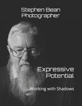 Paperback Expressive Potential: Working with Shadows Book