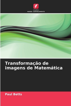 Paperback Transformação de imagens de Matemática [Portuguese] Book