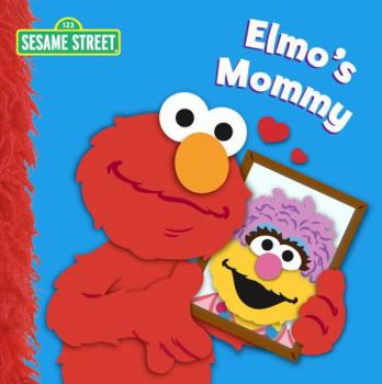 Board book Elmo's Mommy (Sesame Street) Book