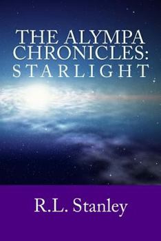 Paperback The Alympa Chronicles: Starlight Book