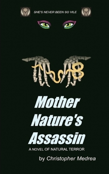 Paperback Mother Nature's Assassin Book