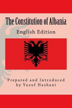 The Constitution of Albania: English Edition
