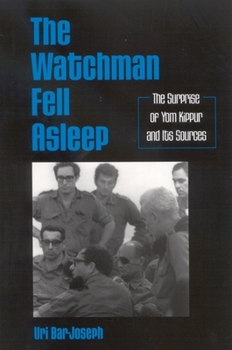 Paperback The Watchman Fell Asleep: The Surprise of Yom Kippur and Its Sources Book