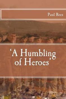 Paperback A 'Humbling of Heroes Book