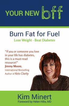 Perfect Paperback YOUR NEW bff, Burn Fat for Fuel Book