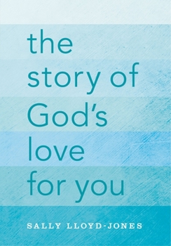 Hardcover The Story of God's Love for You Book