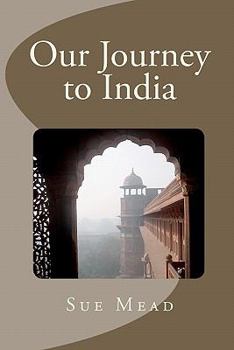 Paperback Our Journey to India Book