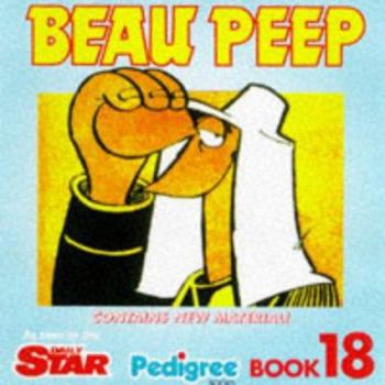 Beau Peep: Book Eighteen - Book #18 of the Beau Peep