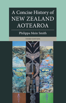 Paperback A Concise History of New Zealand Aotearoa Book