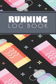 Running Log Book: Running Personal Training Workout Fitness Journal Log Book