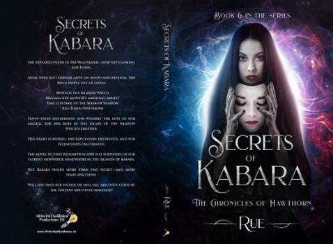 Secrets of Kabara - Book #6 of the Chronicles of Hawthorn