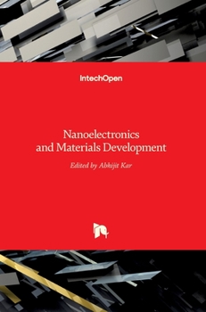 Hardcover Nanoelectronics and Materials Development Book